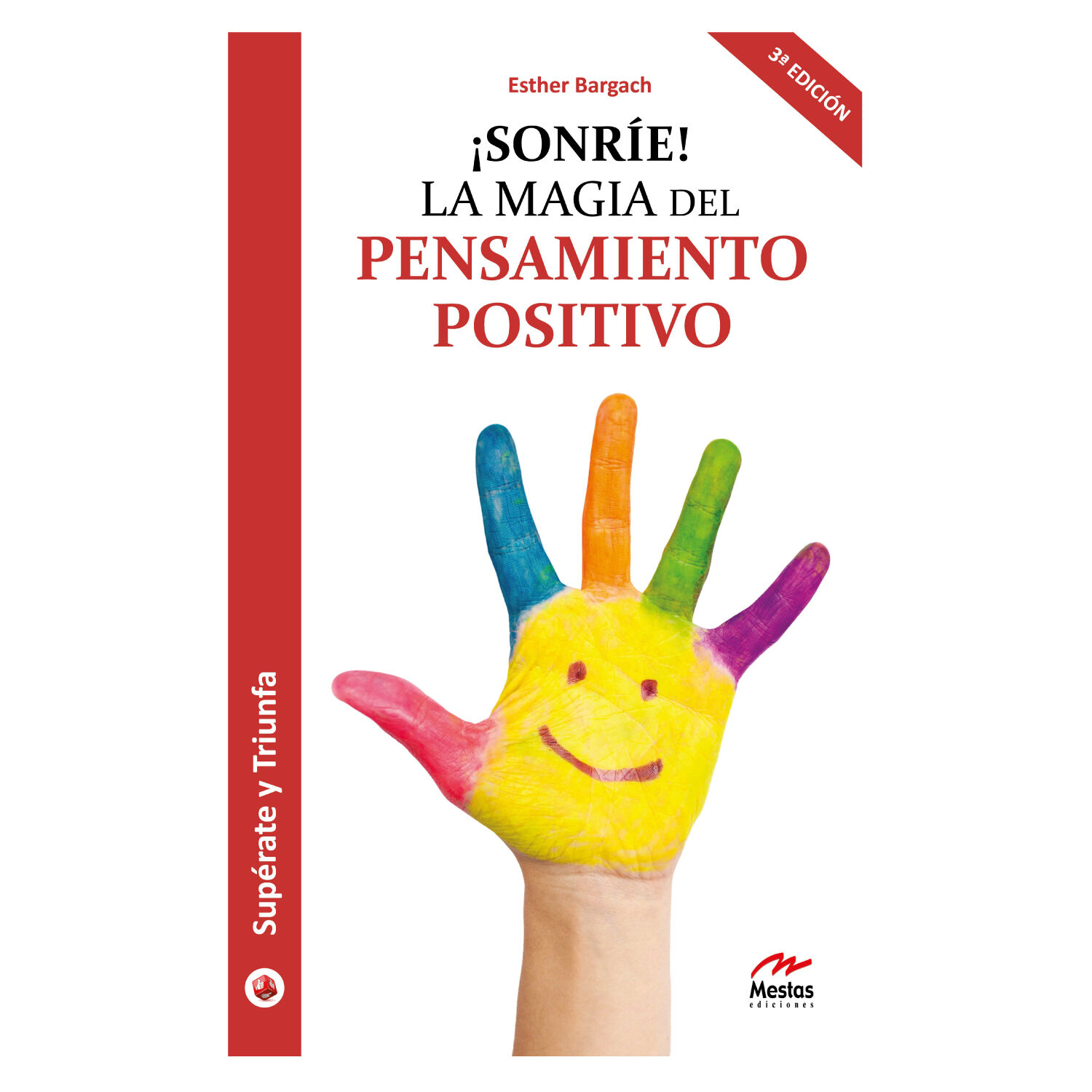 Sonr&iacute;e! La Magia Del Pensamiento Positivo image number 0.0