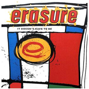 Erasure - It Doesn't Have To Be/who Needs Love(like That) | 12" Maxi Single Usado