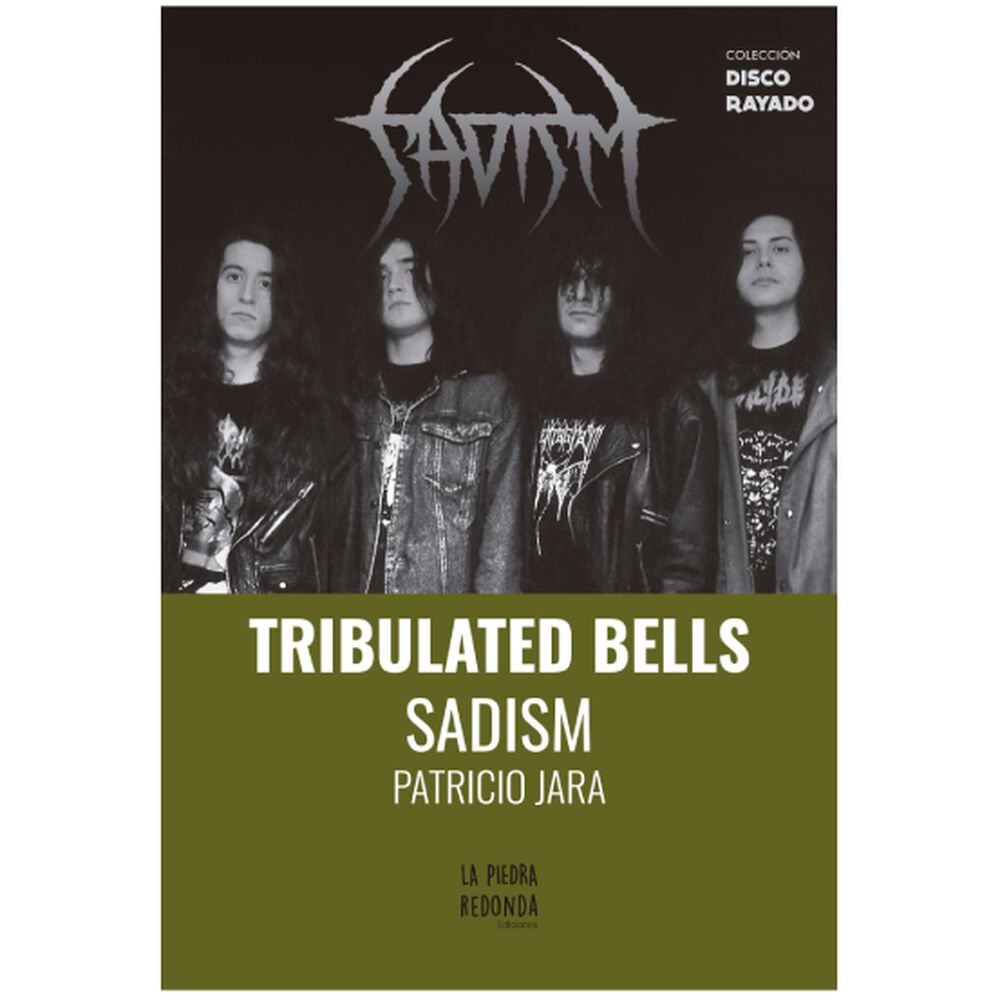 Tribulated Bells Sadism (tapa Rústica) - Patricio Jara | Libro image number 0.0