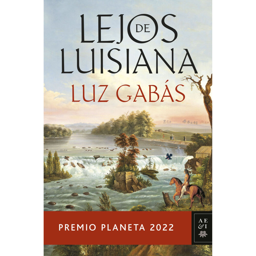 Lejos De Luisiana (premio Planeta) image number 0.0