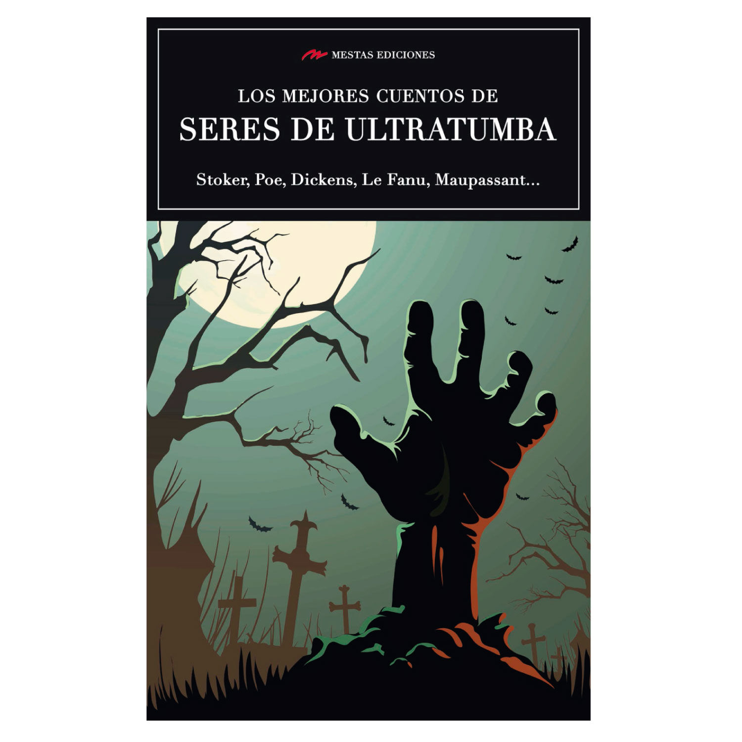 Los Mejores Cuentos De Seres De Ultratumba image number 0.0