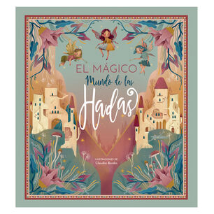 El Magico Mundo De Las Hadas