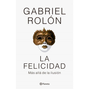 La Felicidad