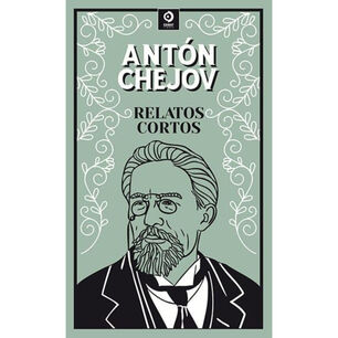 Relatos Cortos Anton Chejov (piel De Clasicos)