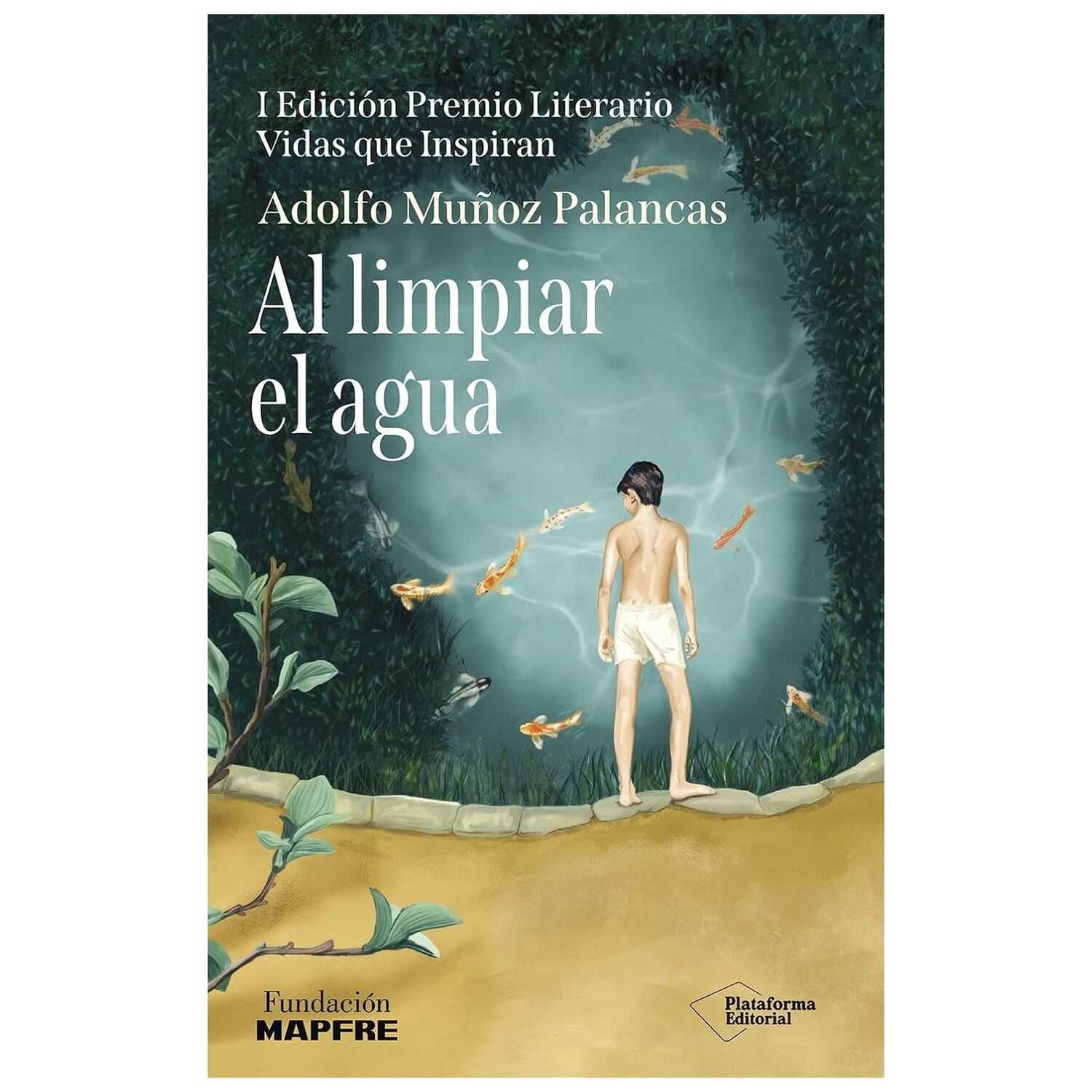 Al Limpiar El Agua (tapa Blanda) - Adolfo Mu&ntilde;oz Palancas | Libro image number 0.0