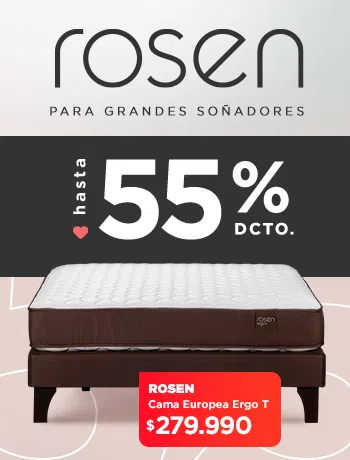 Rosen Para grandes soñadores Hasta 55% dcto.