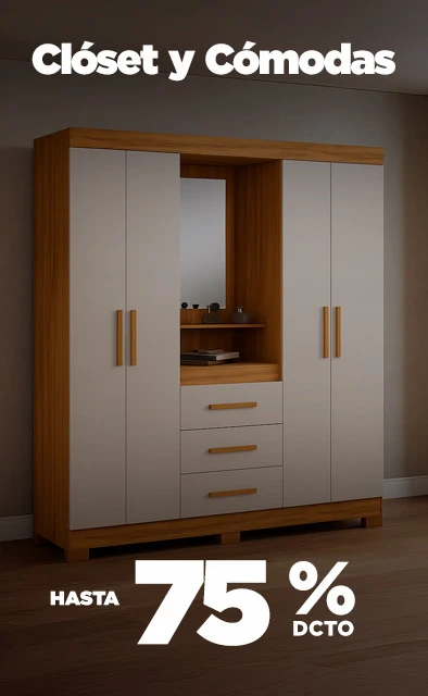 Closet y Cómodas hasta 75% dcto