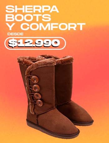 SHERPA BOOTS Y COMFORT Desde $12.990