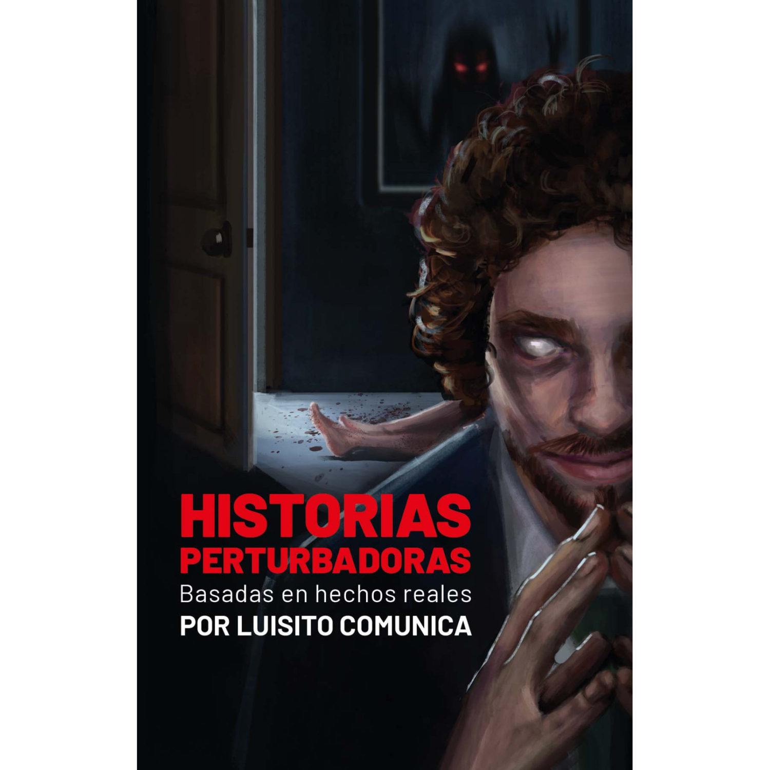 Historias Perturbadoras Inspiradas En Hechos Reales